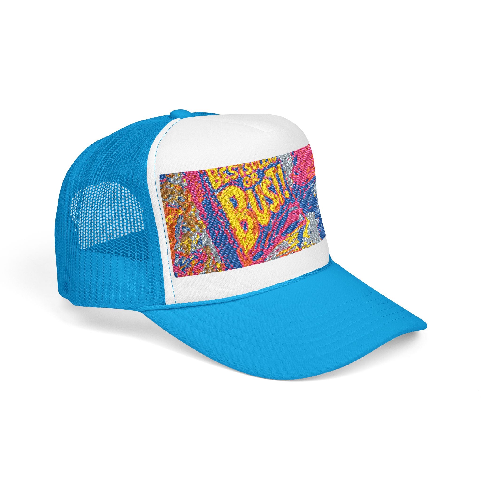 Bestseller 'Bust!' Foam Trucker Hat Embroidery