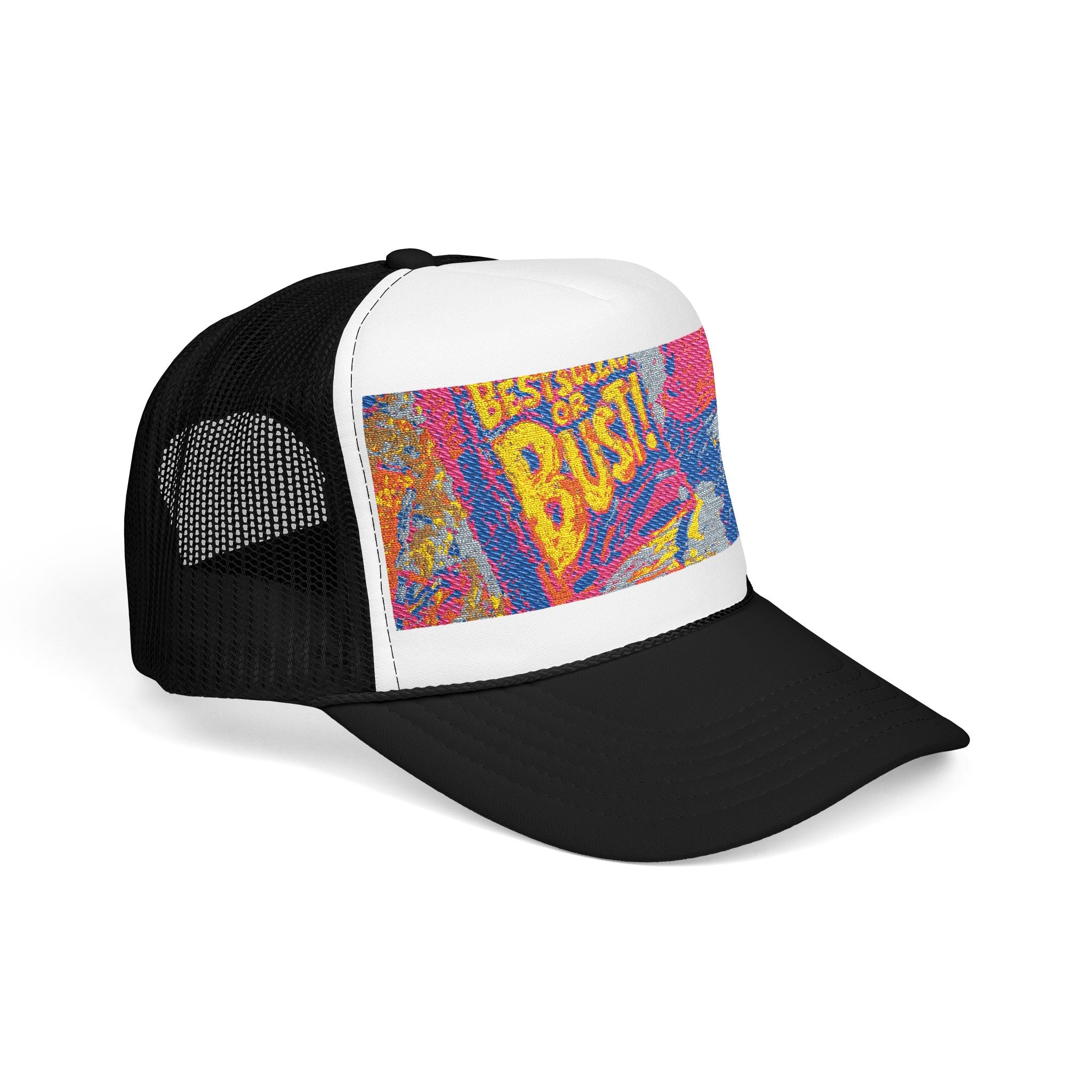 Bestseller 'Bust!' Foam Trucker Hat Embroidery